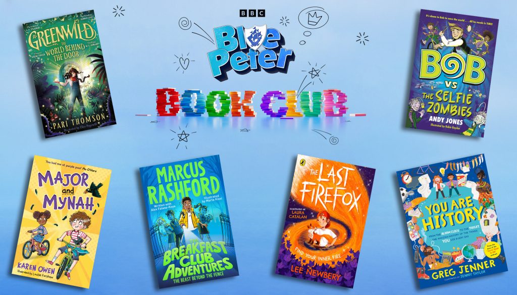 Six book jackets: Greenwild, Major and Mynah, Breakfast Club Adventures, Bob vs. The Selfie Zombies and You Are History on a blue background with heart and start sketches and the Blue Peter Book Club logo in the middle. 