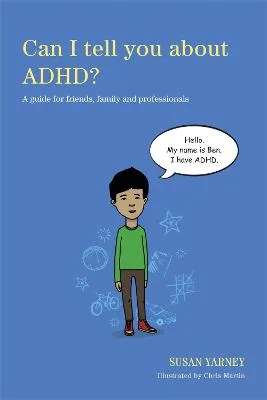 Book cover for Can I Tell You about ADHD?