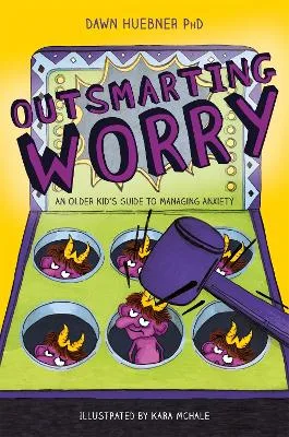 Book cover for Outsmarting Worry: An Older Kids Guide to Managing Anxiety