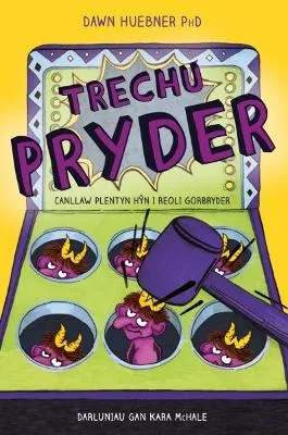 Book cover for Trechu Pryder: Canllaw Plentyn Hyn i Reoli Gorbryder